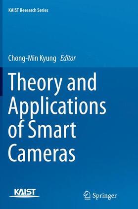 Theory and Applications of Smart Cameras