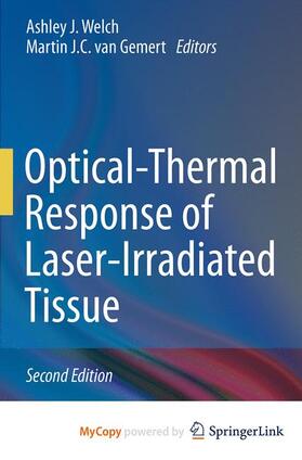 Optical-Thermal Response of Laser-Irradiated Tissue