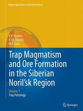 Trap Magmatism and Ore Formation in the Siberian Noril'sk Region