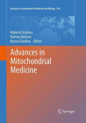 Advances in Mitochondrial Medicine