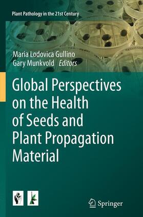 Global Perspectives on the Health of Seeds and Plant Propagation Material