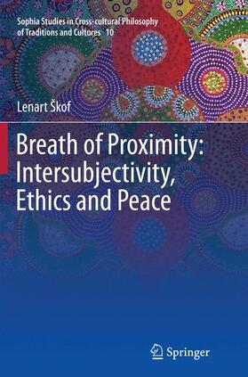 Breath of Proximity: Intersubjectivity, Ethics and Peace