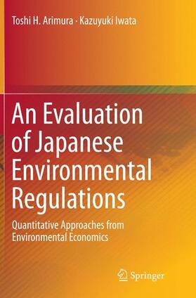 An Evaluation of Japanese Environmental Regulations