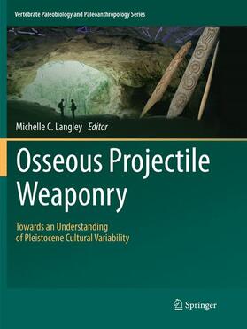 Osseous Projectile Weaponry