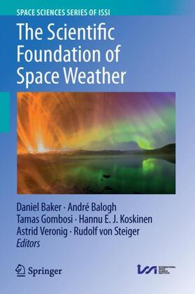 The Scientific Foundation of Space Weather