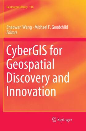 CyberGIS for Geospatial Discovery and Innovation