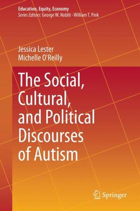The Social, Cultural, and Political Discourses of Autism