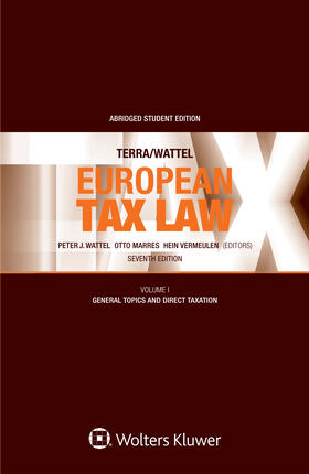 European Tax Law Seventh Edition: Volume I (Student Edition)