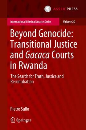 Beyond Genocide: Transitional Justice and Gacaca Courts in Rwanda