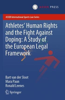 Athletes¿ Human Rights and the Fight Against Doping: A Study of the European Legal Framework