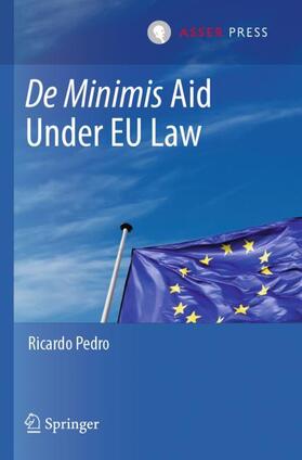 De Minimis Aid  Under EU Law