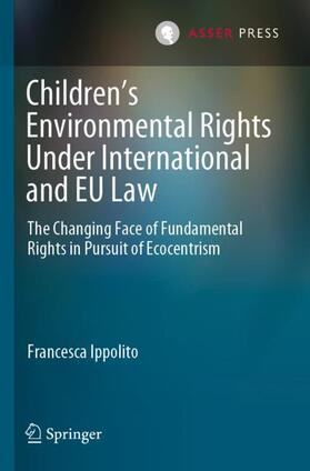 Children¿s Environmental Rights Under International and EU Law