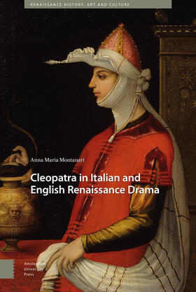 Cleopatra in Italian and English Renaissance Drama