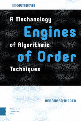 Rieder, B: Engines of Order