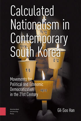 Calculated Nationalism in Contemporary South Korea