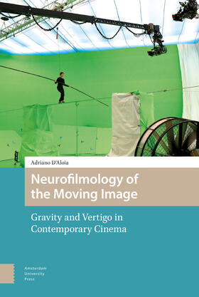 D'Aloia, A: Neurofilmology of the Moving Image
