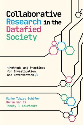 Collaborative Research in the Datafied Society