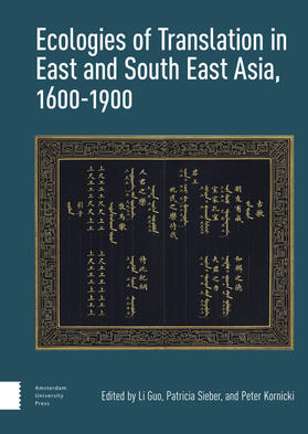 Ecologies of Translation in East and South East Asia, 1600-1