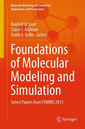 Foundations of Molecular Modeling and Simulation