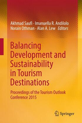 Balancing Development and Sustainability in Tourism Destinations