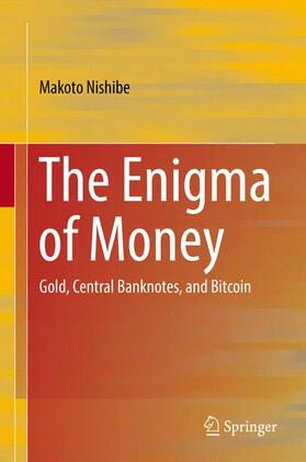 The Enigma of Money