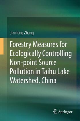 Forestry Measures for Ecologically Controlling Non-point Source Pollution in Taihu Lake Watershed, China