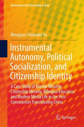 Instrumental Autonomy, Political Socialization, and Citizenship Identity