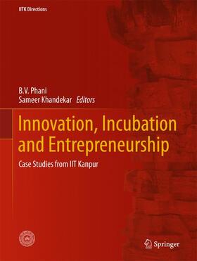 Innovation, Incubation and Entrepreneurship