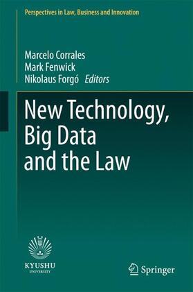 New Technology, Big Data and the Law