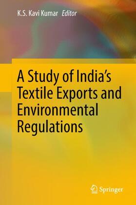 A Study of India's Textile Exports and Environmental Regulations