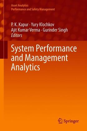 System Performance and Management Analytics