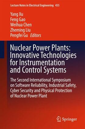 Nuclear Power Plants: Innovative Technologies for Instrumentation and Control Systems