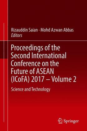 Proceedings of the Second International Conference on the Future of ASEAN (ICoFA) 2017 ¿ Volume 2