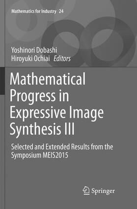 Mathematical Progress in Expressive Image Synthesis III