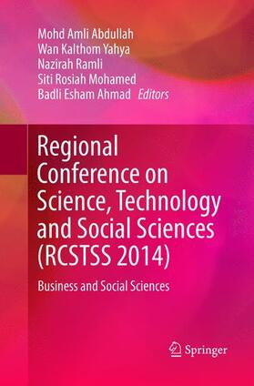 Regional Conference on Science, Technology and Social Sciences (RCSTSS 2014)