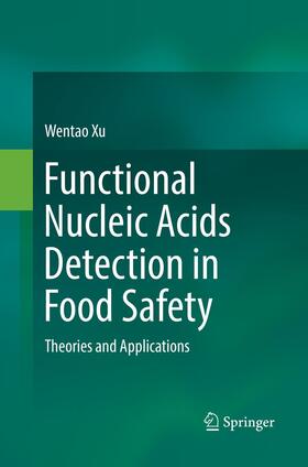 Functional Nucleic Acids Detection in Food Safety