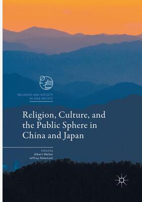 Religion, Culture, and the Public Sphere in China and Japan