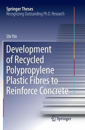 Development of Recycled Polypropylene Plastic Fibres to Reinforce Concrete