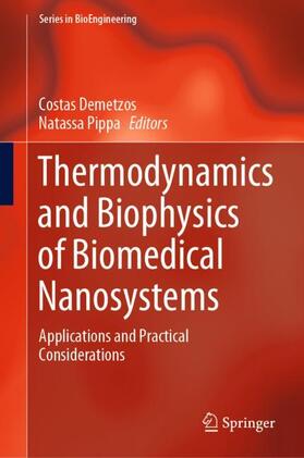 Thermodynamics and Biophysics of Biomedical Nanosystems