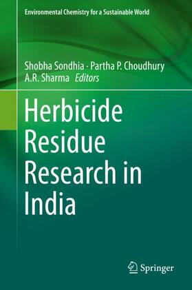 Herbicide Residue Research in India