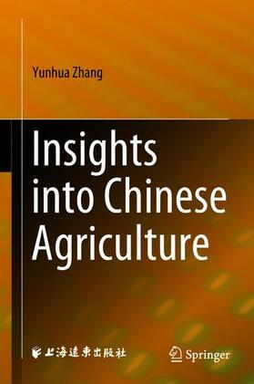 Insights into Chinese Agriculture