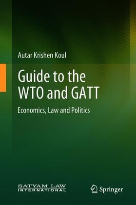 Guide to the WTO and GATT