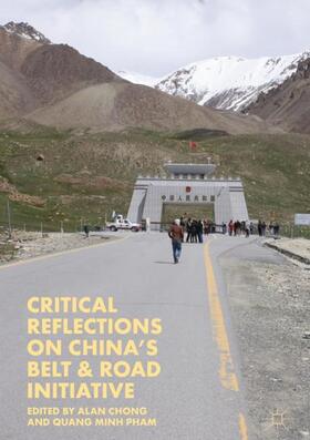 Critical Reflections on China¿s Belt & Road Initiative