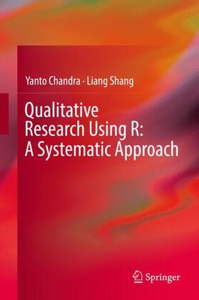 Qualitative Research Using R: A Systematic Approach