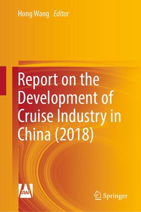 Report on the Development of Cruise Industry in China (2018)