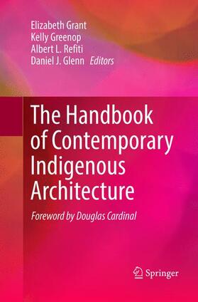 The Handbook of Contemporary Indigenous Architecture