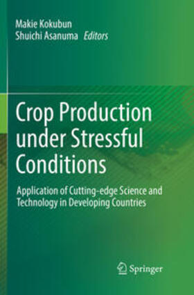 Crop Production under Stressful Conditions