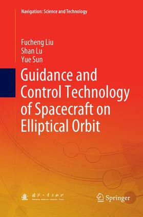 Guidance and Control Technology of Spacecraft on Elliptical Orbit