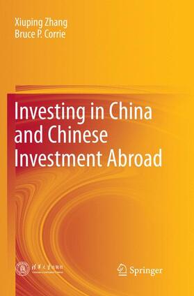 Investing in China and Chinese Investment Abroad