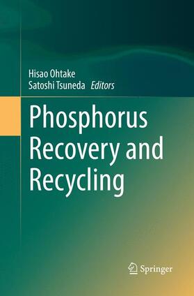 Phosphorus Recovery and Recycling